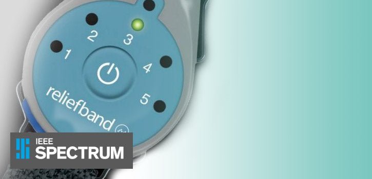 spectrum.ieee.org – This Wearable is a Cure for Motion Sickness and is Changing My Life - Reliefband®